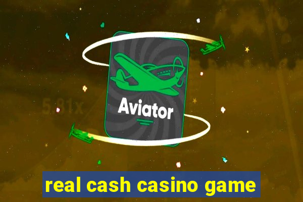 real cash casino game