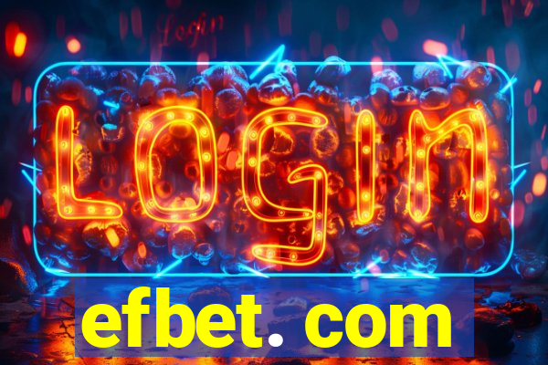 efbet. com