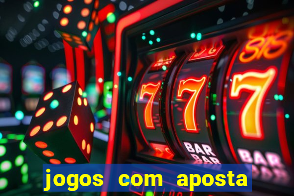 jogos com aposta de 5 reais