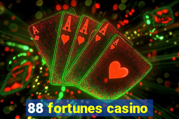 88 fortunes casino