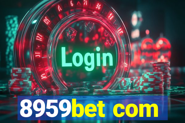 8959bet com