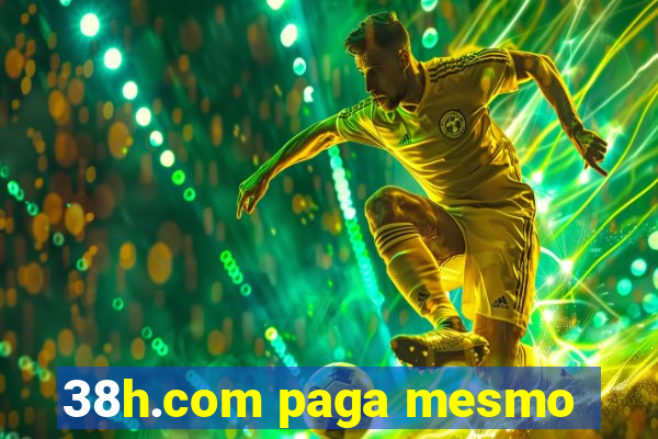 38h.com paga mesmo