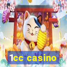 1cc casino