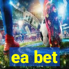 ea bet