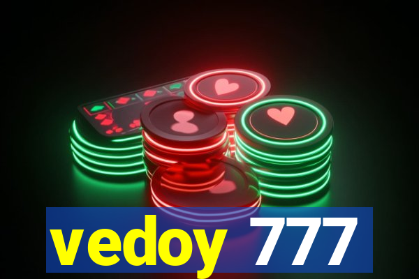 vedoy 777