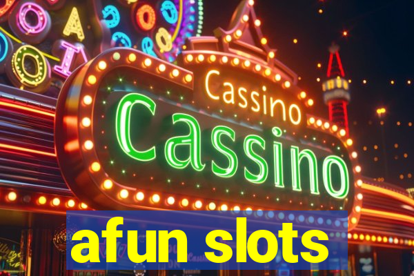 afun slots