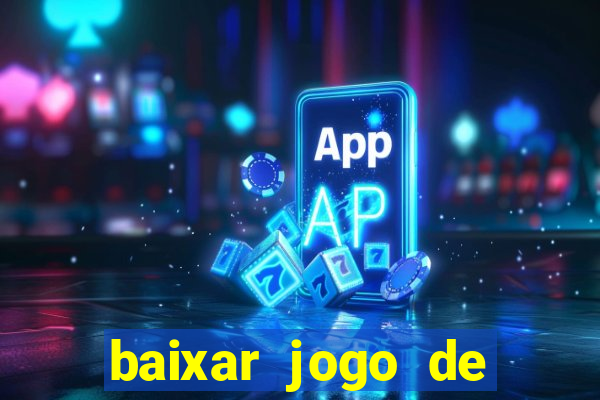 baixar jogo de ganhar dinheiro