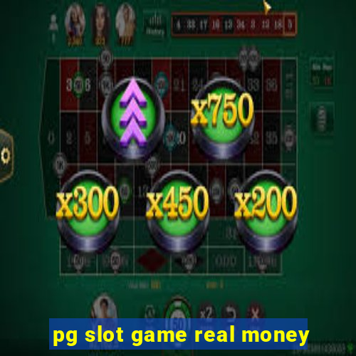 pg slot game real money