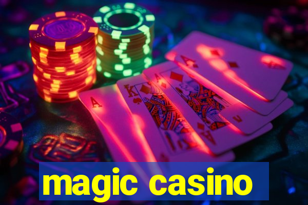 magic casino