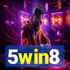 5win8