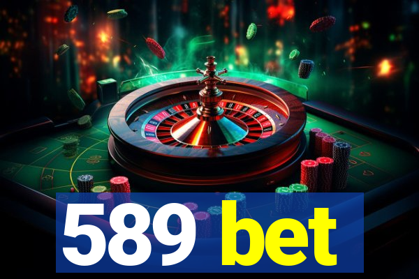 589 bet