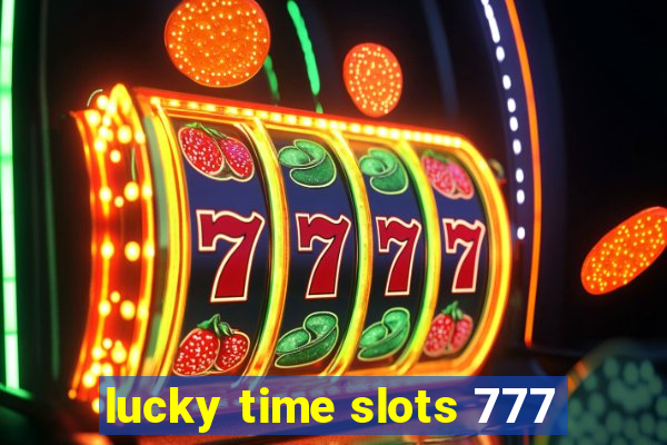 lucky time slots 777