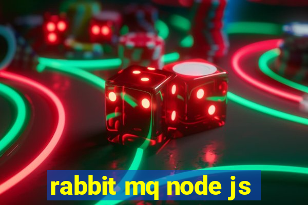 rabbit mq node js