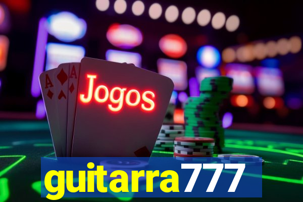 guitarra777