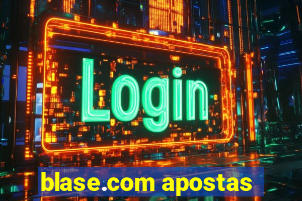 blase.com apostas