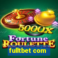 fulltbet com