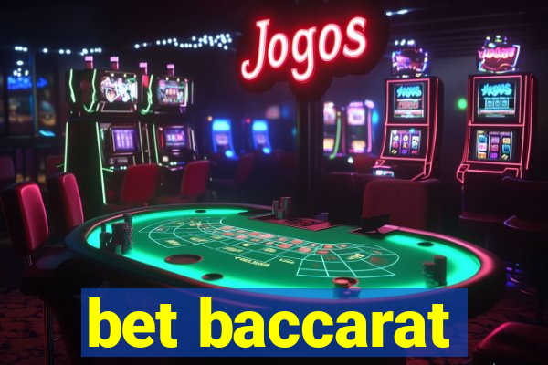 bet baccarat