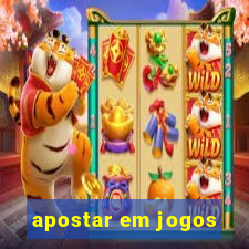 apostar em jogos