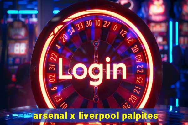 arsenal x liverpool palpites