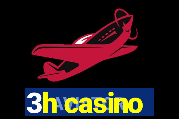 3h casino