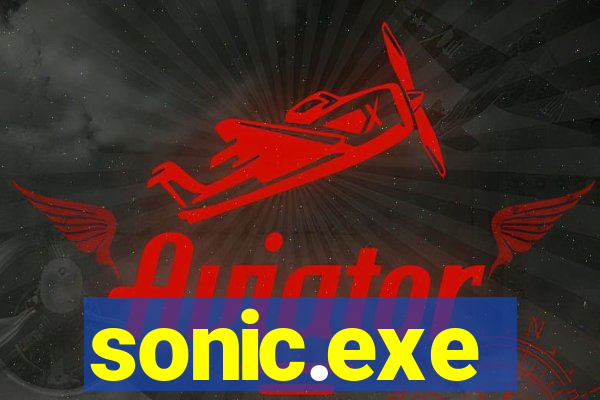 sonic.exe