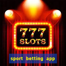 sport betting app download apk