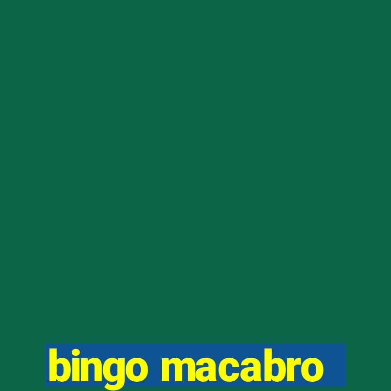 bingo macabro