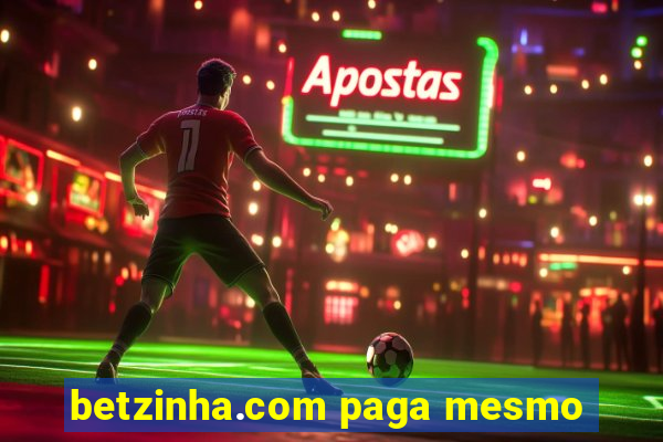 betzinha.com paga mesmo