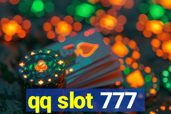 qq slot 777