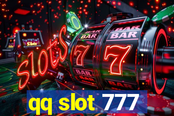 qq slot 777