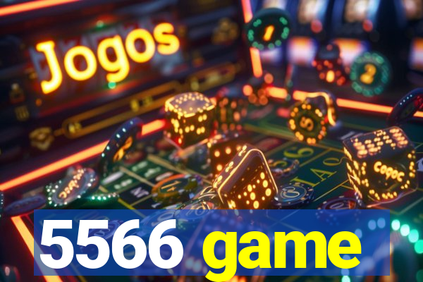 5566 game