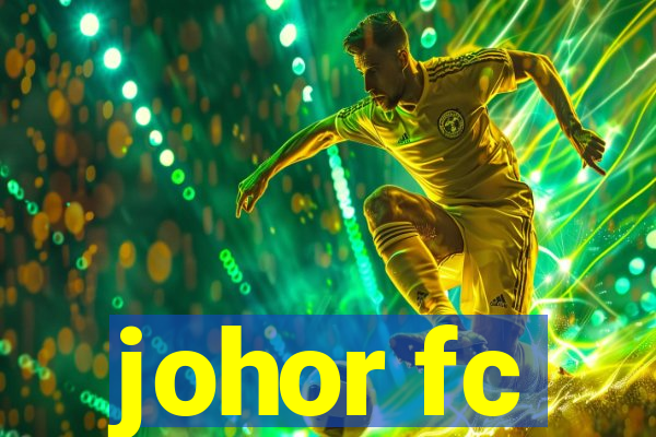 johor fc