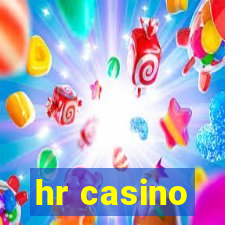 hr casino