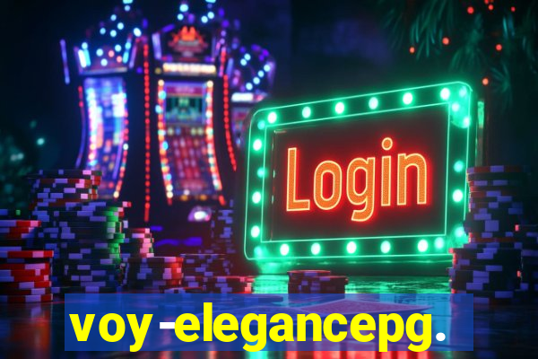 voy-elegancepg.com