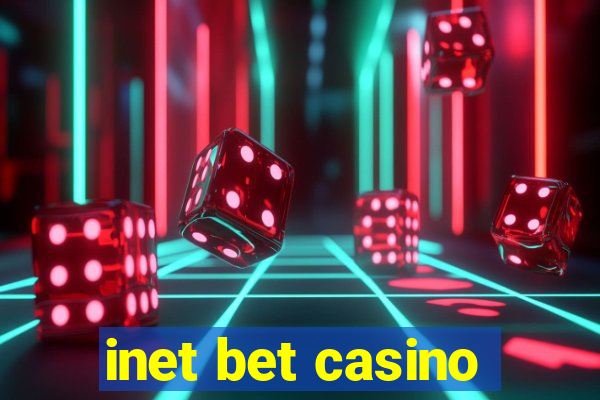 inet bet casino