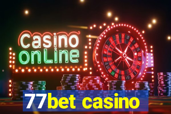 77bet casino