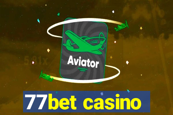 77bet casino