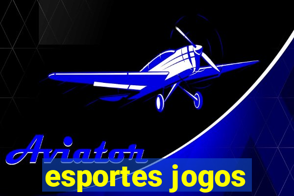 esportes jogos