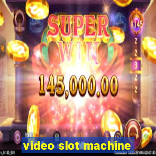 video slot machine