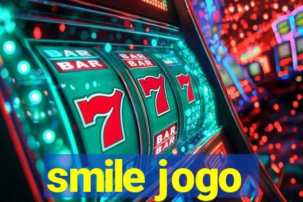 smile jogo