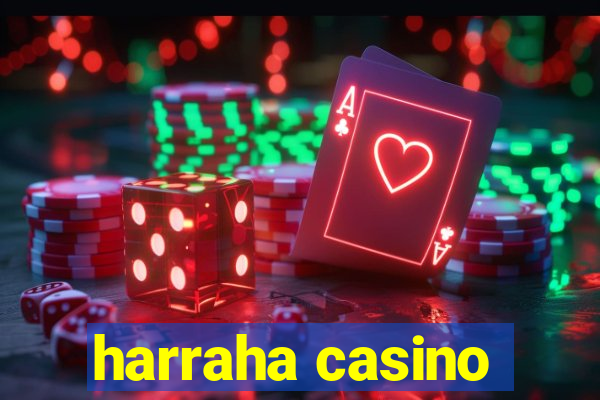 harraha casino