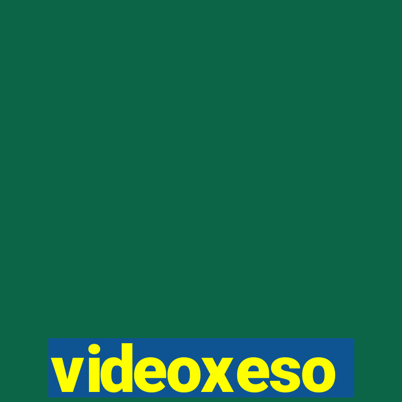 videoxeso