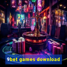 9bet games download