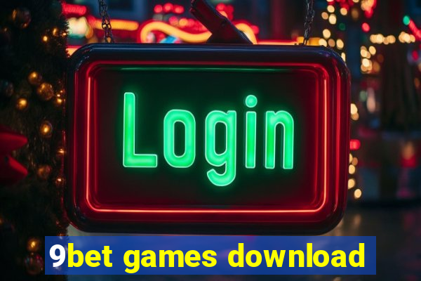 9bet games download