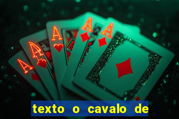 texto o cavalo de troia com interpretação