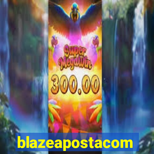 blazeapostacom