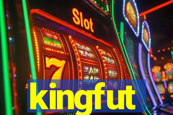 kingfut