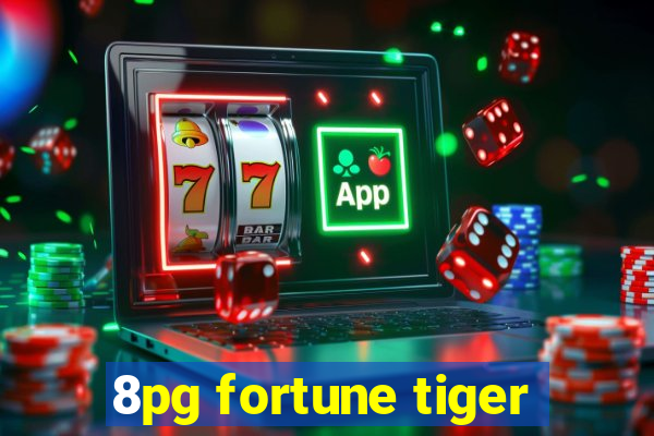 8pg fortune tiger