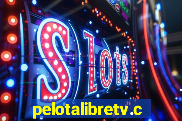 pelotalibretv.com