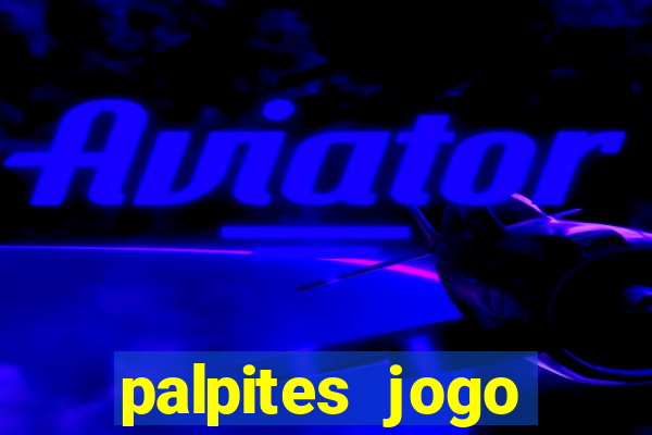 palpites jogo futebol hoje